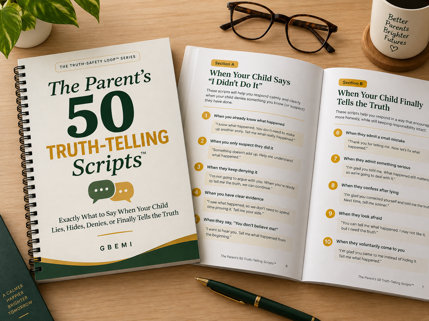 The Parent's 50 Truth-Telling Scripts™
